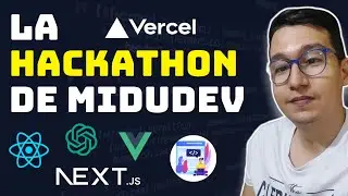 Introducción a la Hackatón de Midudev + voy a participar y proyecto con AI SDK🔥👀