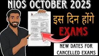 NIOS EXAM NEW DATES OUT! | October&ndash;November 2025 Postponed Exams RESCHEDULED |