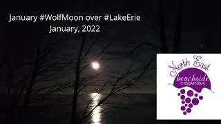 January 2022 - #WolfMoon over #LakeErie
