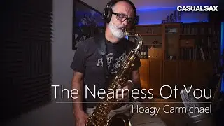 The Nearness Of You - Tenor Saxophone Solo