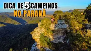 Dicas de Camping no Paran&aacute; PARTE 02