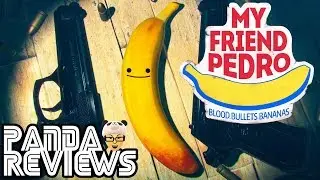 My Friend Pedro (Switch) Review - Blood. Bullets. Bananas | Mr. Panda's Reviews