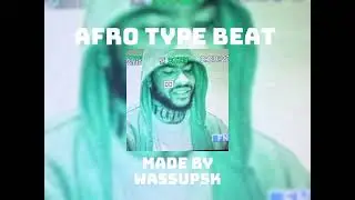 MUSIC POUR L'&Eacute;T&Eacute;, AFRO TYPE BEAT - Wassupsk (fait par moi m&ecirc;me)😌