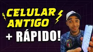 COMO DEIXAR TELEFONE ANTIGO MAIS R&Aacute;PIDO! (PRA EDITAR V&Iacute;DEOS)