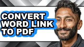 How to Convert Word Link to Pdf - Easy Guide
