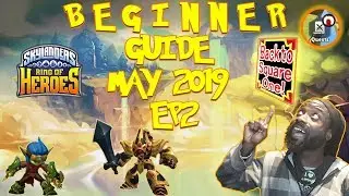 Skylanders ROH Beginner Giude May2019 EP2