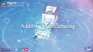 How to Redefine Production Process using Additive Manufacturing | I.R. 4.0