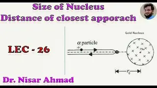 Distance of closest approach of alpha particle/Size of Nucleus