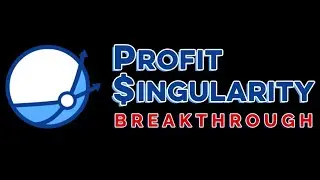 Profit Singularity Breakthrough Edition 2023 Review