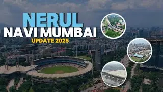 NAVI MUMBAI NERUL | UPDATE 2025 | Mirza Properties