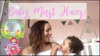 5 BABY MUST HAVES 2018! | BABY ESSENTIALS