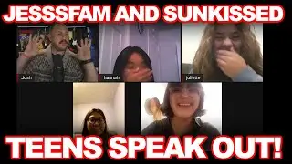 The Teens That Jesssfam & Sunkissed Mama Came For Speak Out About The Experience | CRAZY!