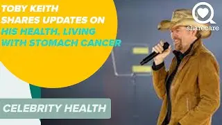 Toby Keith Shares Health Update, Living with Stomach Cancer | Celebrity Health | Sharecare