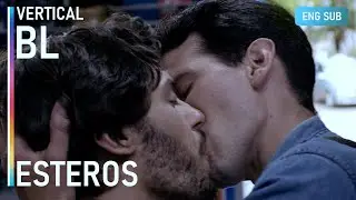 ENG SUB MULTI [Vertical] | Esteros | A Life Long Gay Summer Romance | Part 3