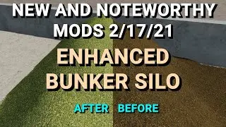 Farming Simulator 19 - New and Noteworthy - Enhanced Bunker Silo