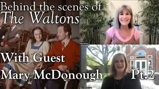 The Waltons - Mary Interview Part 2  - Behind the Scenes with Judy Norton