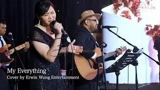 My Everything Glen Fredly - Cover by Erwin Wong Entertainment