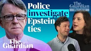Epstein files: could Mandelson face prosecution? | The Latest