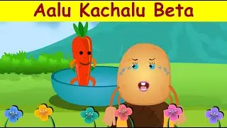 Aalu Kachalu Beta | Nursury Rhymes | Hindi Kids Poem & Songs | Aloo Kachaloo Beta Kahan Gaye The