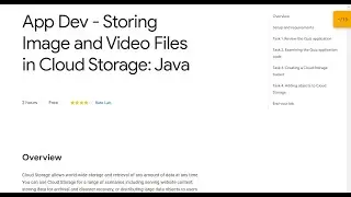 App Dev - Storing Image and Video Files in Cloud Storage: Java Qwiklab