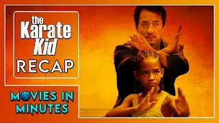 The Karate Kid (2010) in Minutes | Recap