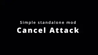 SKYRIM Mod / Cancel Attack