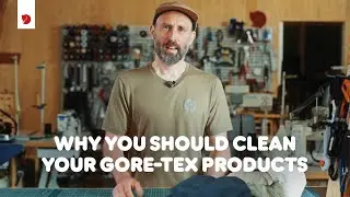 Why you need to care your Fj&auml;llr&auml;ven GTX shell garment
