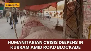 Humanitarian crisis deepens in Kurram amid road blockade