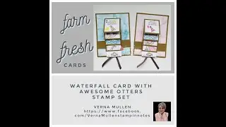 Waterfall Card With Awesome Otters Stamp Set (Farm Fresh Cards Replay)