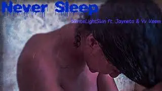 PrinceLightSkin - Never Sleep Feat. Jayneto & Yv Keem (Official Audio)