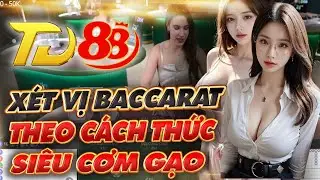 baccarat online | trend: khung giờ y&ecirc;n s&oacute;ng 11h-13h & 22h-23h