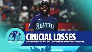 Reacting To The Mariners LOSING Two Of Three Critical Games In Texas