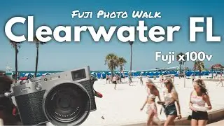 Fujifilm Photo Walk: Clearwater Beach Florida