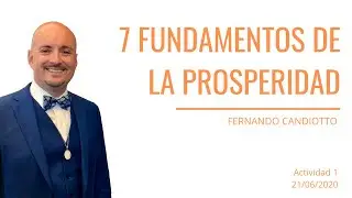 02-PROVISIÓN - SIETE FUNDAMENTOS DE LA PROSPERIDAD - Por Fernando Candiotto