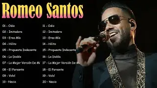 Romeo Santos ~ Top Hits Full Album ~ Romeo Santos Grandes &Eacute;xitos ~ Bachata Mix 2026