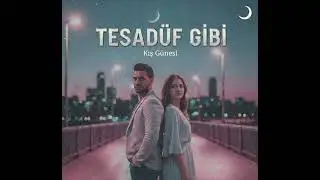 Kış Güneşi - Tesadüf Gibi (Official Audio)
