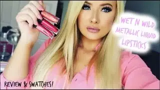 Wet N Wild Metallic Liquid Lipsticks ♡ Review & Swatches!