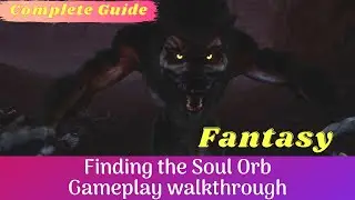 Finding the Soul Orb Gameplay Walkthrough | KrewPoint