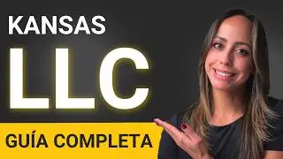 Kansas LLC 2025: C&oacute;mo crear tu LLC en Kansas paso a paso