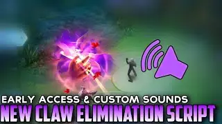 NEW Claw Elimination Effect Script - Early Access & Added Custom Sounds | MLBB