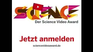 SCIENCE VIDEO AWARD 2019 | PREISE IM GESAMTWERT VON 1.000&euro; | JETZT ANMELDEN