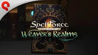 SpellForce: Conquest of Eo - Weaver's Realms | Announcement Trailer