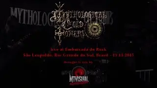 MYTHOLOGICAL COLD TOWERS - Live at Embaixada do Rock - S&atilde;o Leopoldo [2015] [FULL SET]