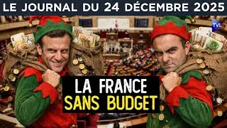 Budget : la France soumise aux marchés ? - JT du mercredi 24 décembre 2025