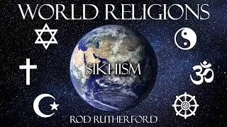 17. Sikhism | World Religions