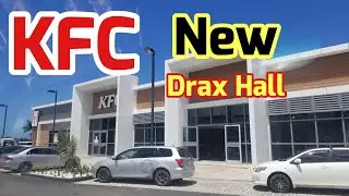 New KFC Drax Hall | Jamaica