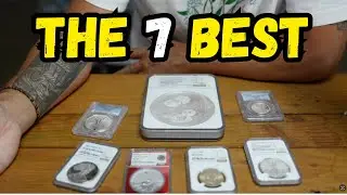 7 TOP SILVER SLABBED COINS