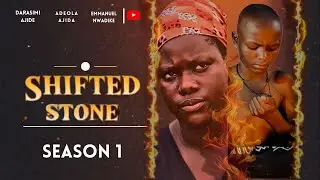 SHORT FILM : SHIFTED STONE SEASON 1