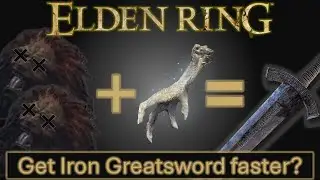 How to get Iron Greatsword Faster and early!