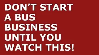 How to Start a Bus Business | Free Bus Business Plan Template Included